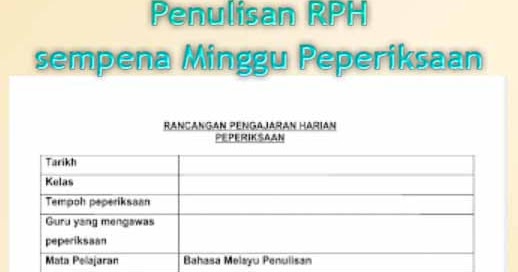 Contoh RPH semasa minggu peperiksaan ~ Cikgu Kini