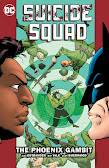 SUICIDE SQUAD vol 6: The Phoenix Gambit