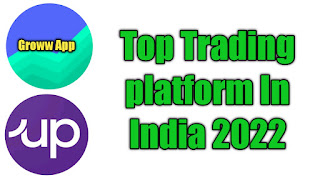 Top Trading platform In India 2022