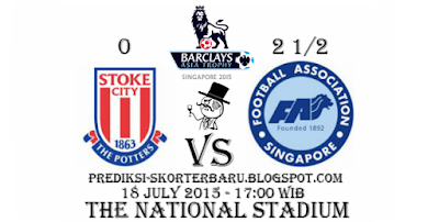 "Agen Bola - Prediksi Skor Stoke vs Singapore XI Posted By : Prediksi-skorterbaru.blogspot.com"