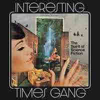 pochette INTERESTING TIMES GANG the spirit of science fiction 2022