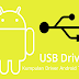 DRIVER TERBARU SEMUA ANDROID DAN CARA INSTALL