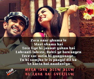 Ishq Slow Slow Lyrics | Jack and Dil | Ramji Gulati