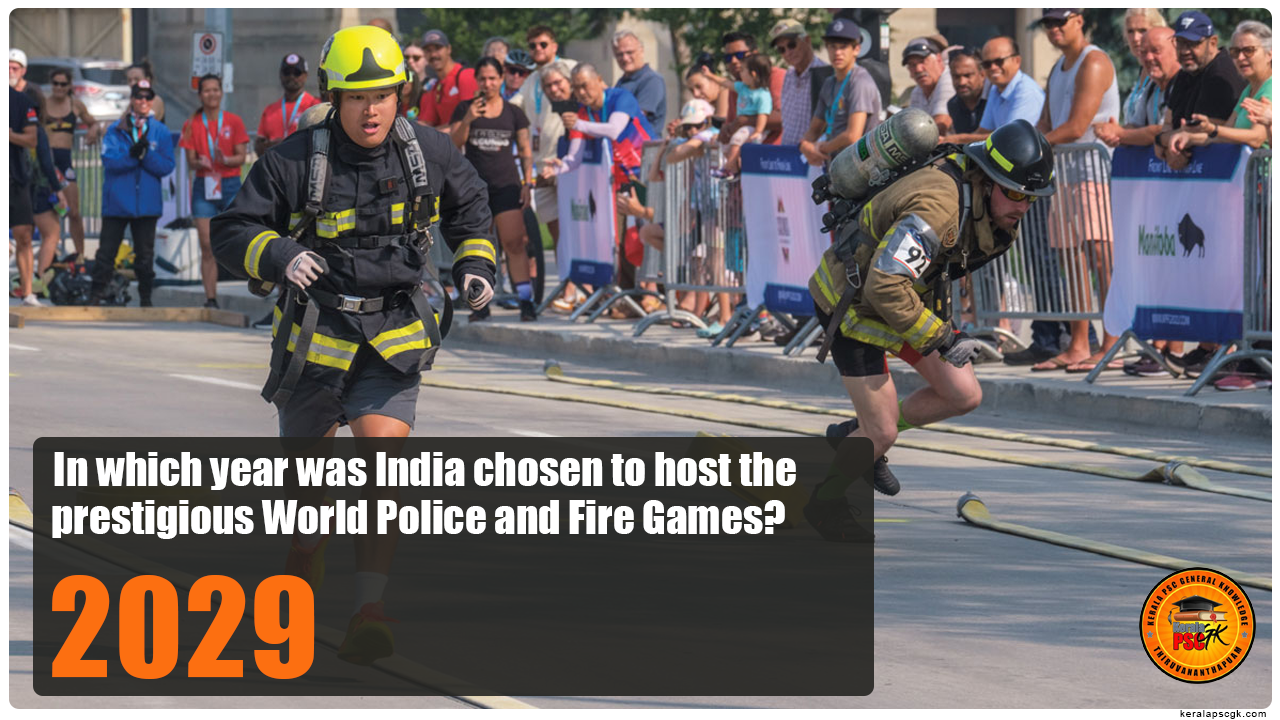 Daily Malayalam Current Affairs Jun 2025 India chosen to host the prestigious World Police and Fire Games 2029