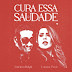 Anselmo Ralph & Lauana Prado - Cura Essa Saudade Mp3 Download  2023
