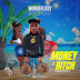 Music: Wonderlisky - Money & Bitch