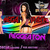 2535.- MEGA PACK  REGGEATON BY DJ OSCAR