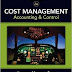 Cost Management: Accounting and Control, 6th Edition PDF