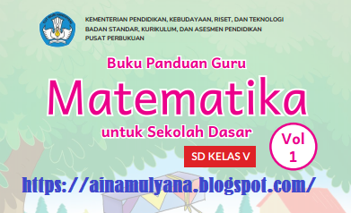 Buku Guru Matematika Kelas 5 SD MI Kurikulum Merdeka (Kurikulum Sekolah Penggerak) Volume 1