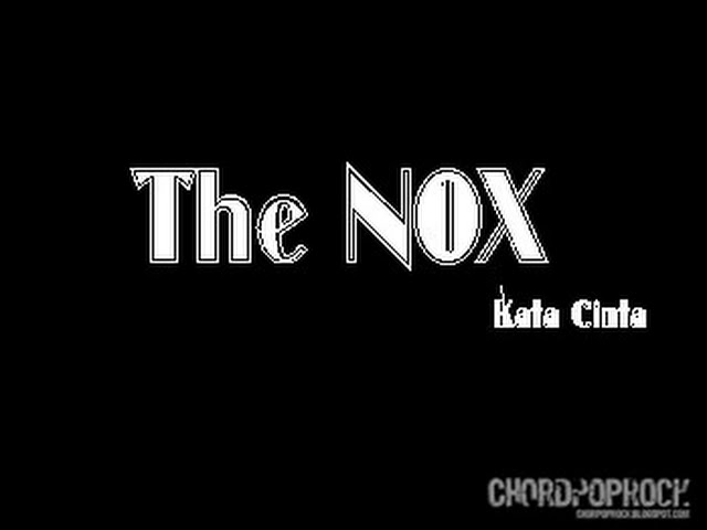 Lirik Lagu The Nox - Kata Cinta