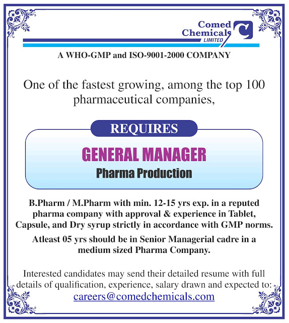 Job Availables, Comed Chemicals Job Vacancy For B.Pharm/ M.Pharm- General Manager Production