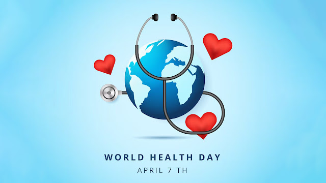 7th APRIL - WORLD HEALTH DAY 2024 / உலக சுகாதார தினம் 2024