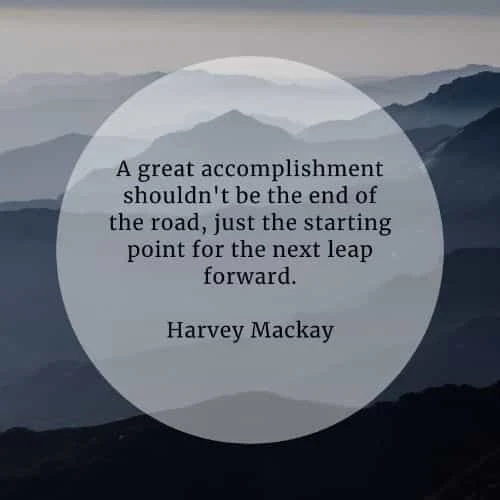 Accomplishment quotes that'll help in achieving your goal