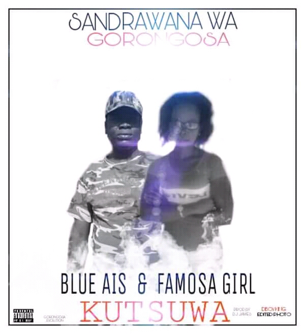 Blue Ais ft Famosa Girl_Kutsuwa [♪Goro Music♪]
