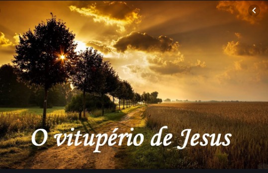 O Vitupério de Jesus - Odeir Defácio & Geovani Cassiano ...