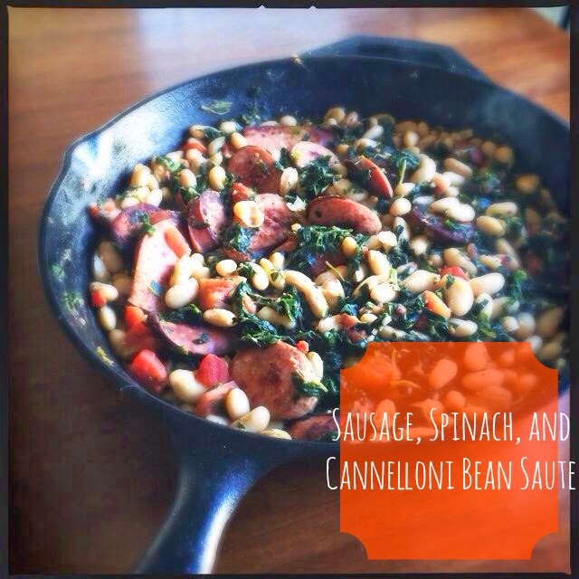 Sausage, Spinach and Canneloni Bean Saute