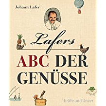 Lafers ABC der Genüsse