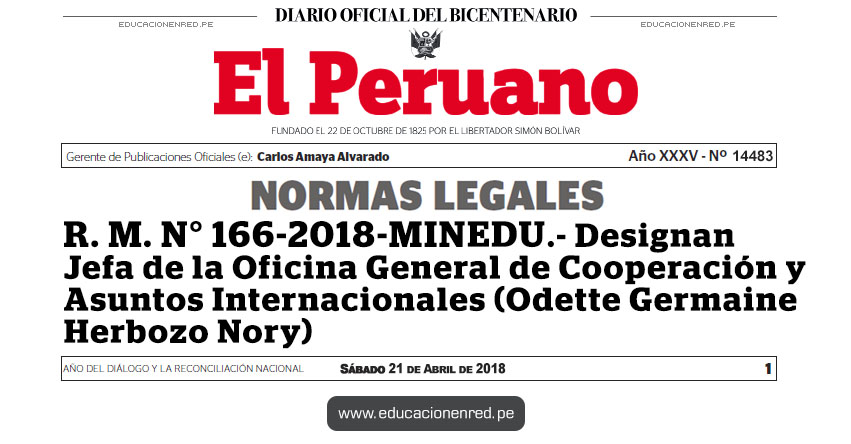 R. M. N° 166-2018-MINEDU - Designan Jefa de la Oficina General de Cooperación y Asuntos Internacionales (Odette Germaine Herbozo Nory) www.minedu.gob.pe