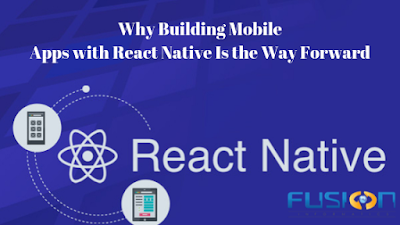 Why Building Mobile Apps with React Native Is the Way Forward