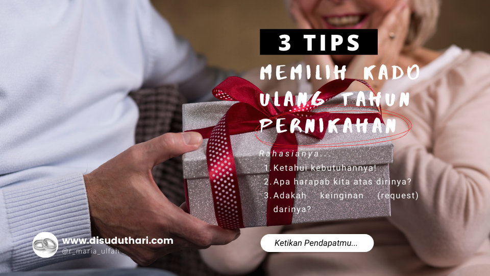 Tips memilih kado ultah pernikahan