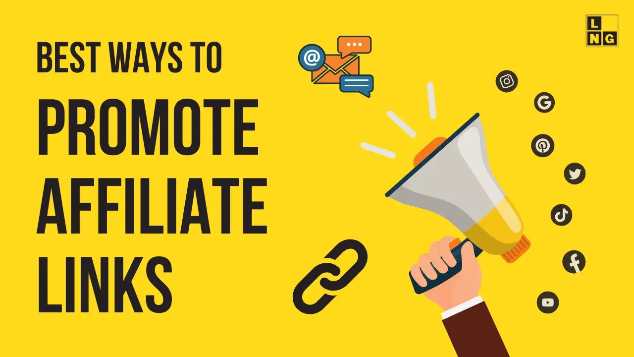 Best Ways to Promote Affiliate Links