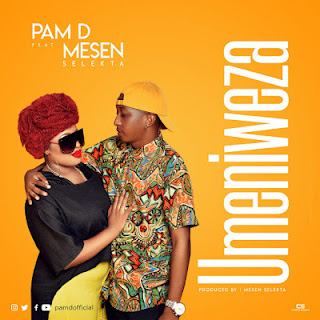 Pam D Feat Mesen Selekta-Umeniweza [Download Mp3 Audio]