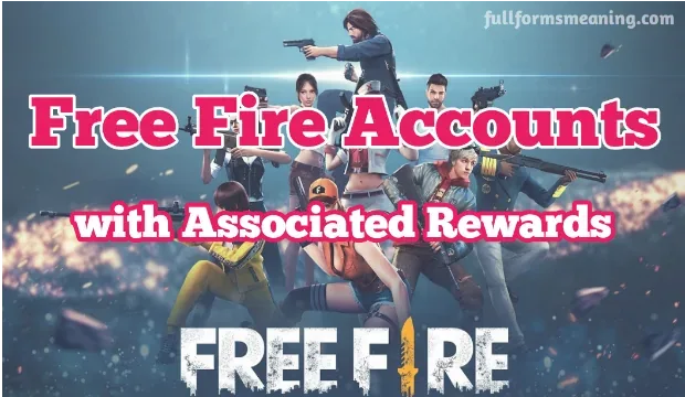 Free Fire Accounts with Associated Rewards