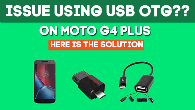 can't re-create files on moto g4 addition to otg