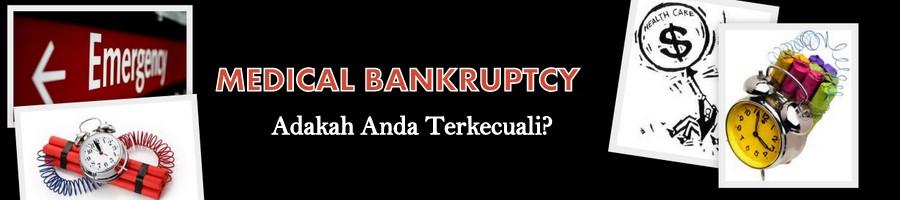 MEDICAL BANKRUPTCY IN MALAYSIA