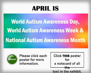 April 18th is Autism Awareness Day.  It is also part of the World Autism Awarement Week and National Autism Awareness Month.