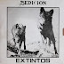 1988 Extintos - Sedición