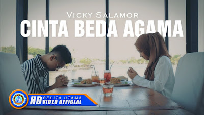 Lirik Lagu Vicky Salamor - Cinta Beda Agama