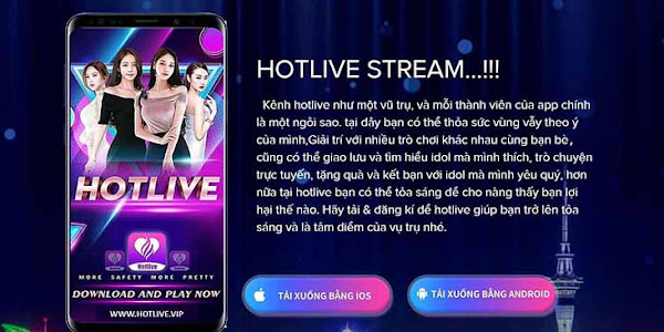 Hotlive trang tải app live show 18+ uy tín hiện nay