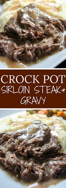 Slow Cooker Sirloin Steak and Gravy Crok Pot Recipes