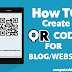 How To CreateQr Code for Blog/Website And More