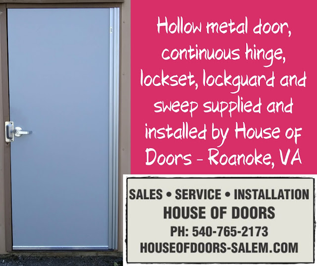 Hollow metal door, continuous hinge, lockset, lockguard and sweep supplied and installed by House of Doors - Roanoke, VA