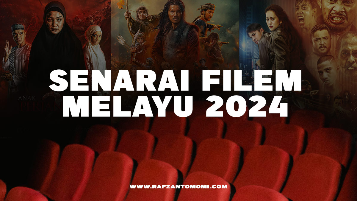 Senarai Filem Melayu 2024