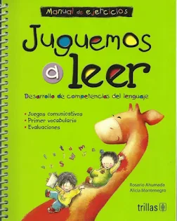 Juguemos a leer. Manual de ejercicios