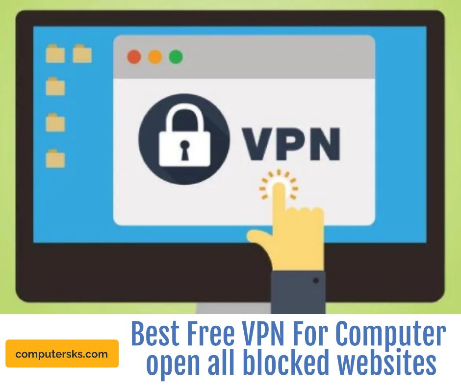 Meilleur VPN gratuit pour ordinateur