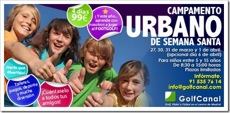 Campamento Urbano GolfCanal Semana Santa 2015 en pleno centro de Madrid.