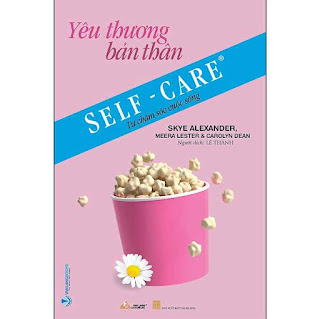 Tự Chăm Sóc Cuộc Sống: Yêu Thương Bản Thân ebook PDF-EPUB-AWZ3-PRC-MOBI