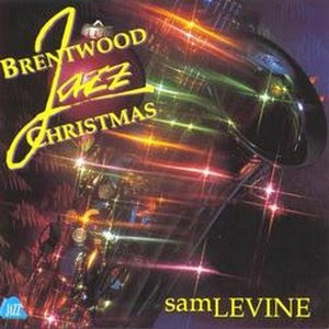 Brentwood Jazz - Sam Levine - Christmas 1992