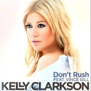 Kelly Clarkson - Don't Rush Lyrics