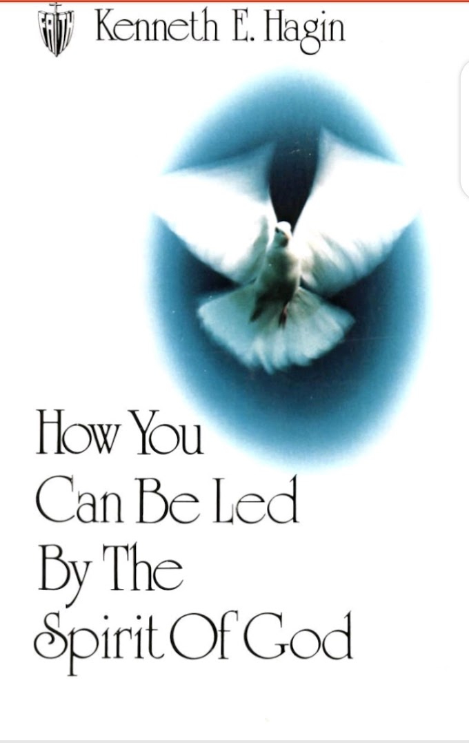 EBOOK ALERT: HOW YOU CAN BE LED BY THE SPIRIT OF GOD BY KENNETH.E HAGIN