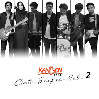 Kangen Band - Cinta Sampai Mati 2 MP3