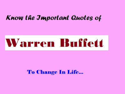 Inspiring Thoughts Inspirational Quotes From Warren Buffett