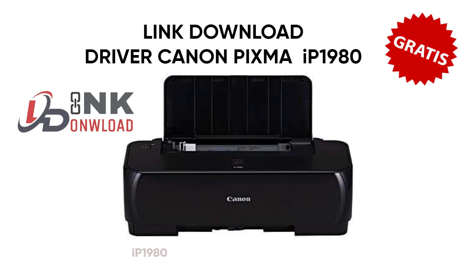 Link Download Driver Canon Pixma iP1980 Gratis (Terbaru 2023)