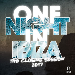 MP3 download Various Artists - One Night in Ibiza - The Closing Session 2017 iTunes plus aac m4a mp3