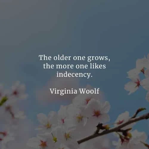 Famous quotes and sayings by Virginia Woolf