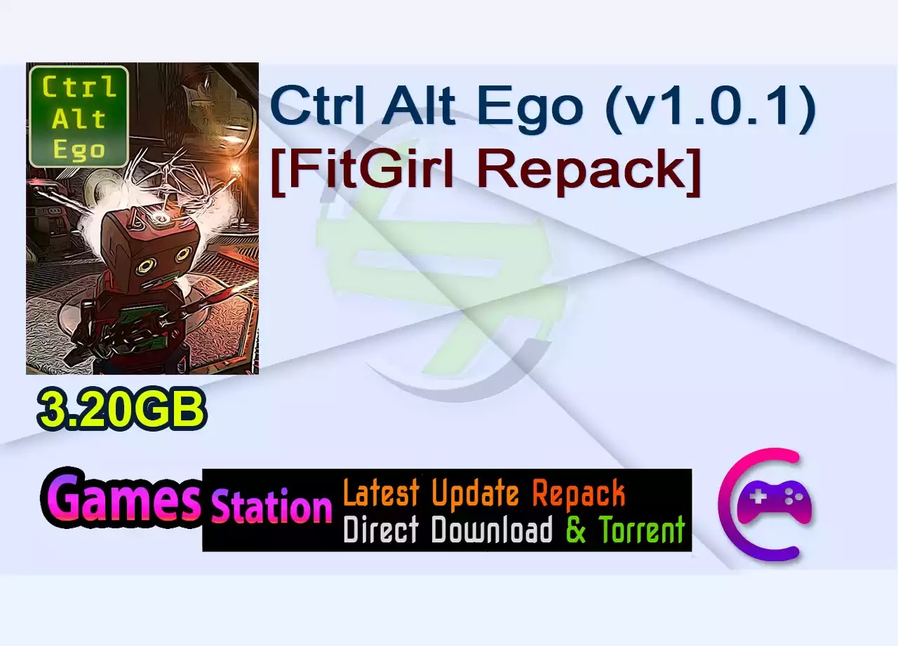 Ctrl Alt Ego (v1.0.1) [FitGirl Repack]